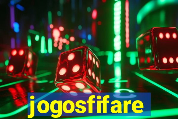 jogosfifare