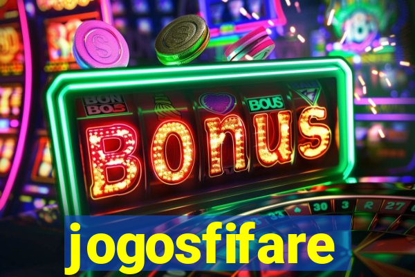 jogosfifare