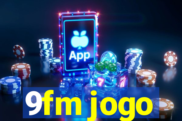 9fm jogo