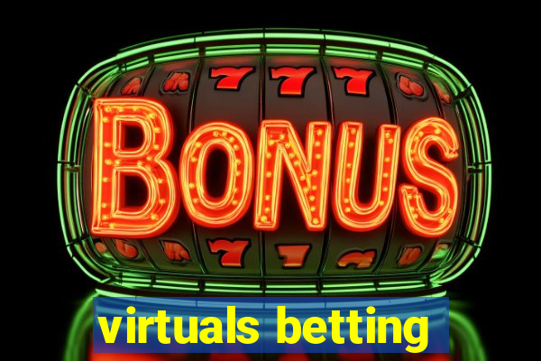 virtuals betting