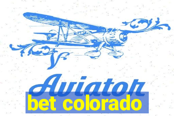 bet colorado