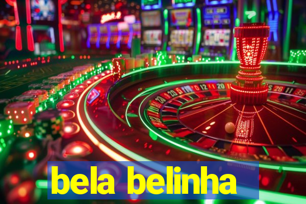 bela belinha