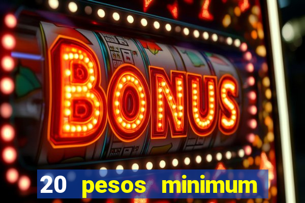 20 pesos minimum deposit casino philippines real money