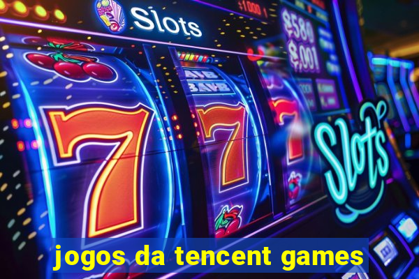 jogos da tencent games