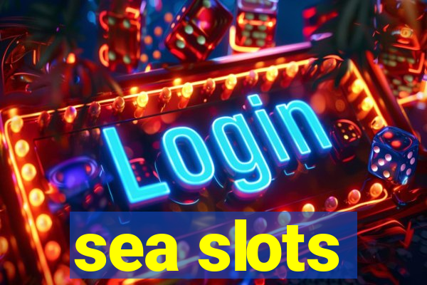 sea slots