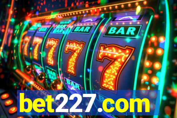 bet227.com