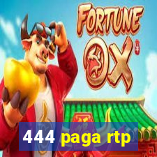 444 paga rtp