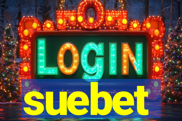 suebet