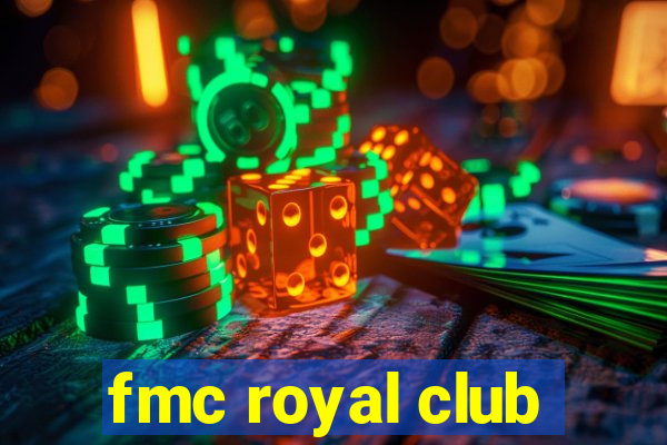 fmc royal club