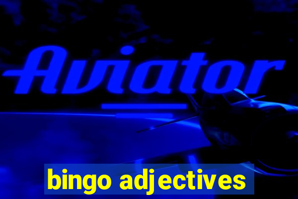 bingo adjectives