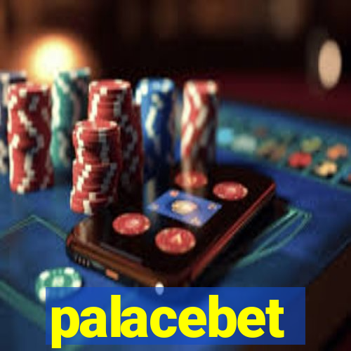 palacebet