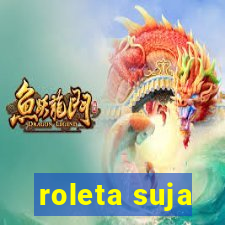 roleta suja