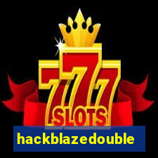 hackblazedouble