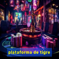 plataforma de tigre