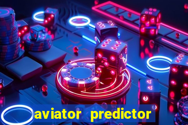 aviator predictor v4.0 activation code