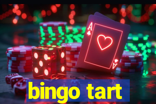 bingo tart