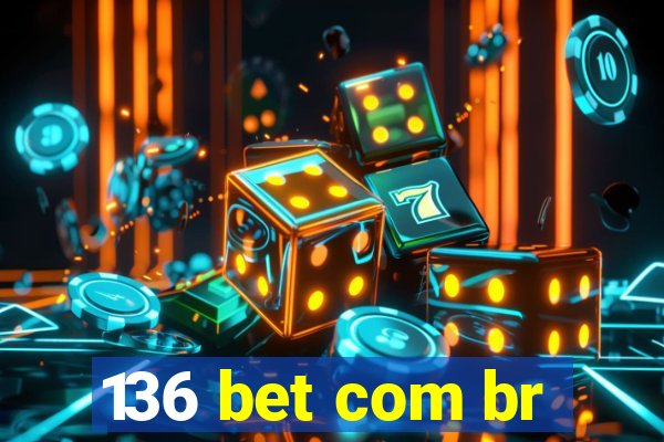 136 bet com br