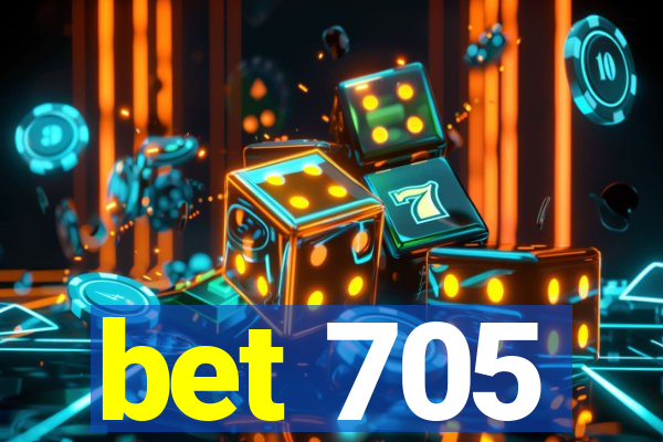 bet 705