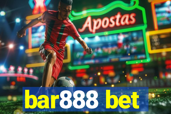 bar888 bet