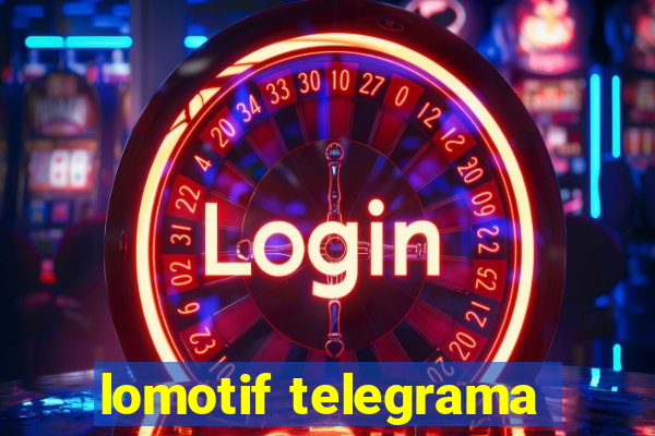 lomotif telegrama