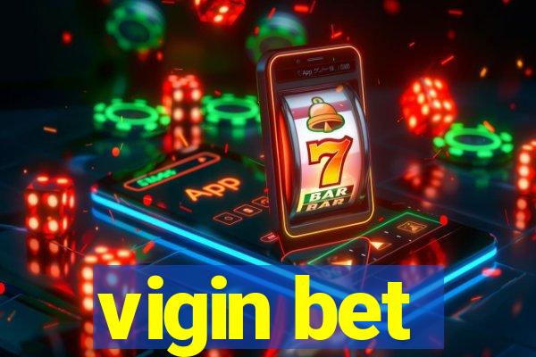 vigin bet