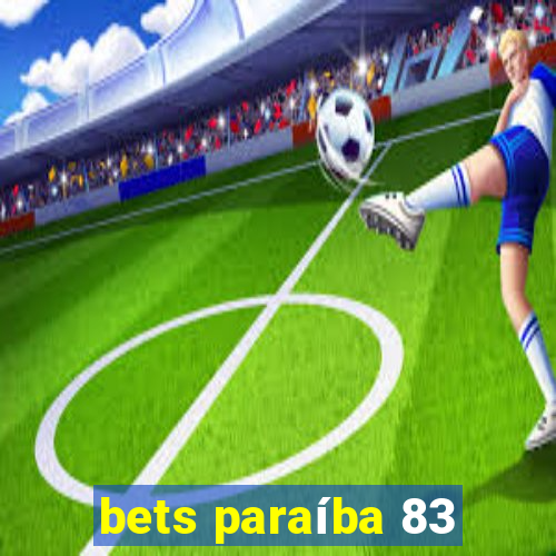 bets paraíba 83