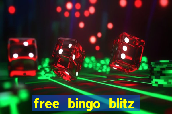 free bingo blitz credits 2022