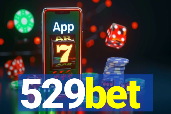 529bet