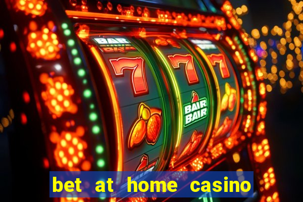 bet at home casino bonus code