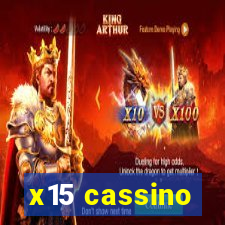 x15 cassino