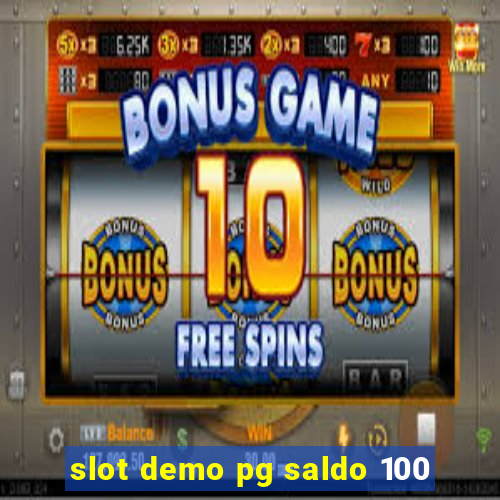 slot demo pg saldo 100