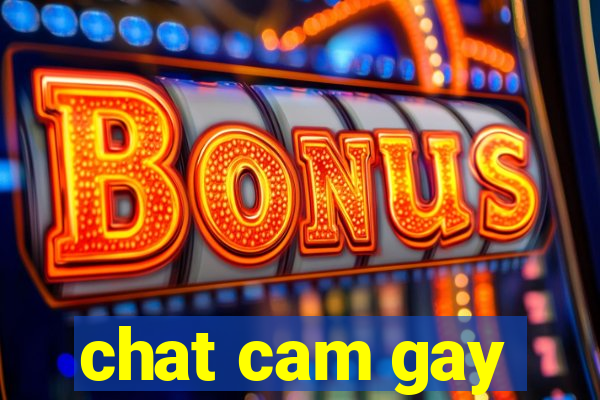 chat cam gay