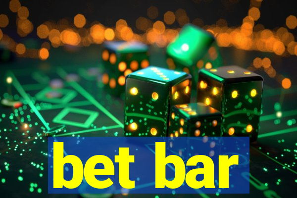 bet bar