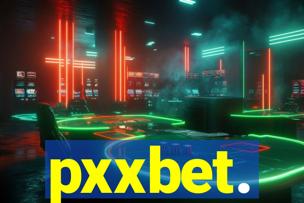 pxxbet.