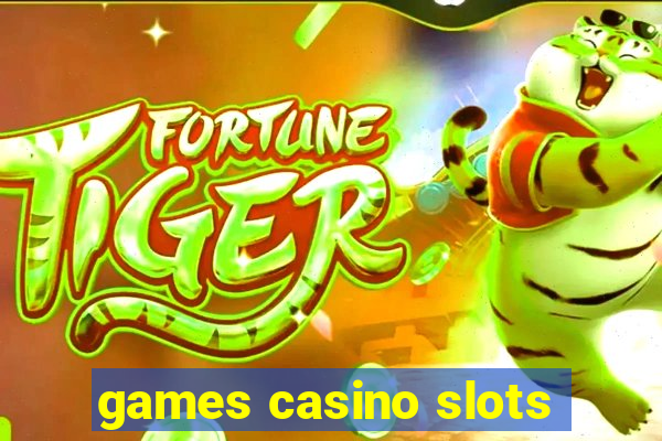 games casino slots