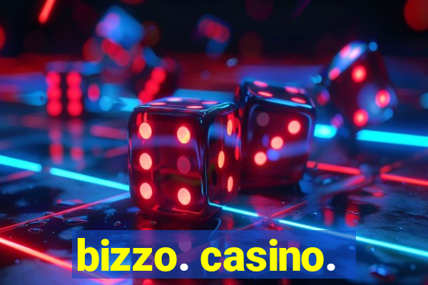 bizzo. casino.