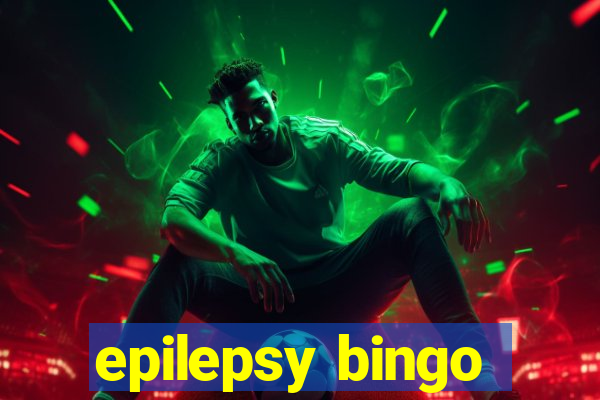 epilepsy bingo