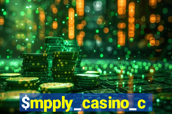 $mpply_casino_chips_won_gd