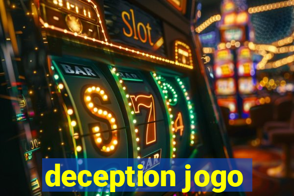 deception jogo