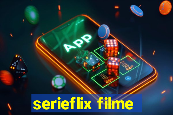 serieflix filme