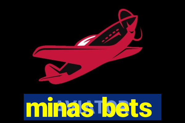 minas bets