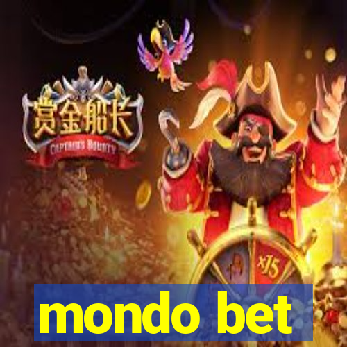 mondo bet