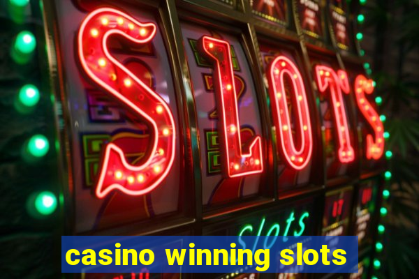 casino winning slots