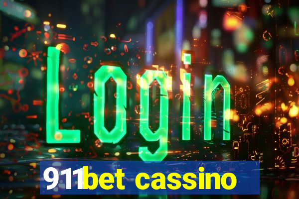 911bet cassino