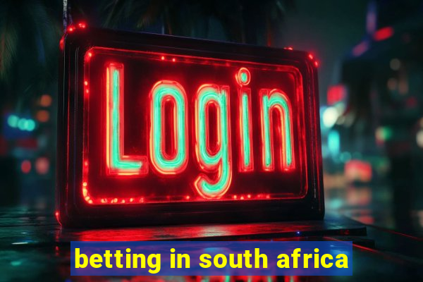 betting in south africa