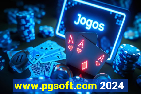 www.pgsoft.com 2024