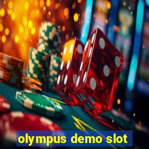 olympus demo slot