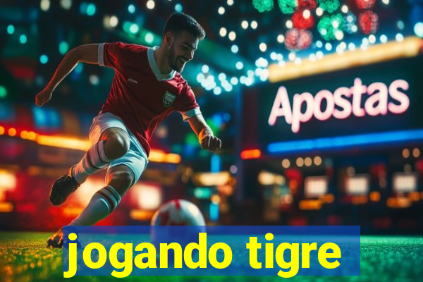 jogando tigre