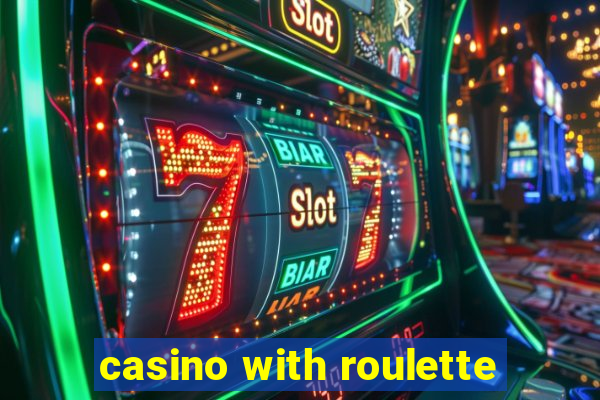 casino with roulette