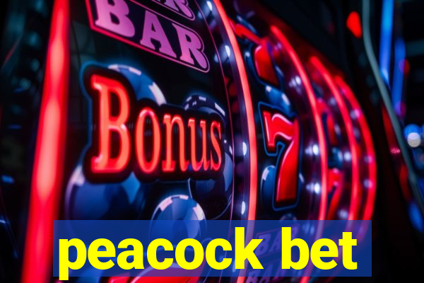 peacock bet